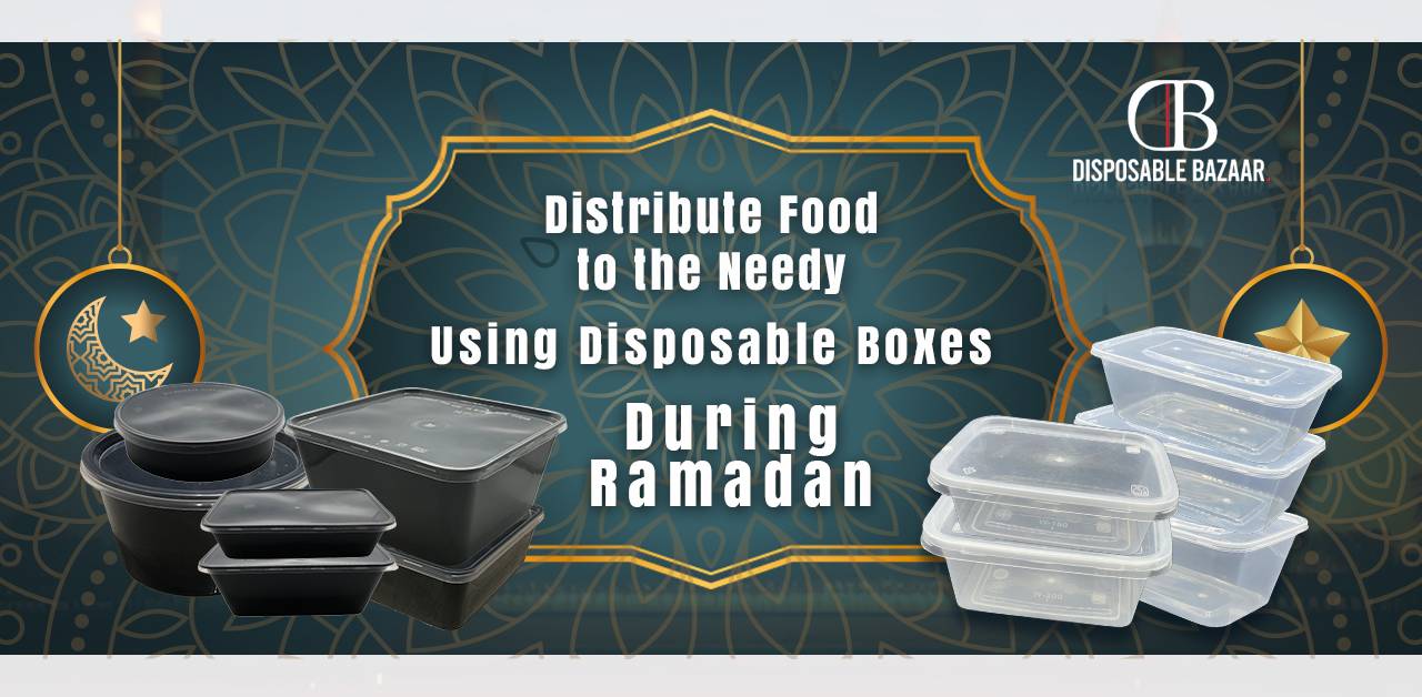 Distribute Food to the Needy Using Disposable Boxes During Ramadan