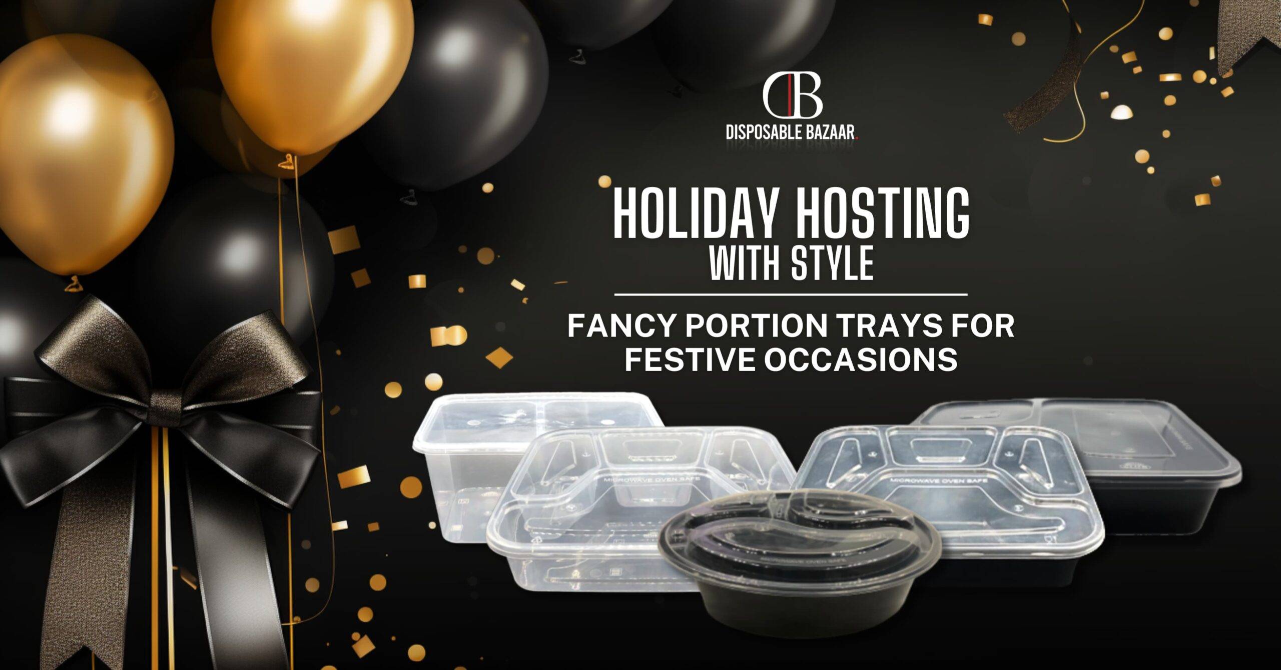 Holiday Hosting with Style: Fancy Portion Trays for Festive Occasions